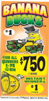 BANANA BUCKS / $ 750 PAYOUT – EVENT TICKET