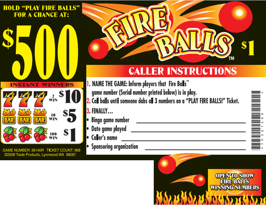 *FIRE BALLS / $500 PAYOUT – EVENT TICKET