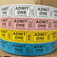 SINGLE ROLL TICKETS - ADMIT ONE